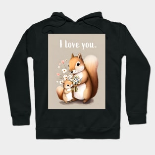 I love you baby squirrel holding flowers Hoodie